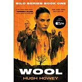 Wool [Tv Tie-In]: Book One of the Silo Series