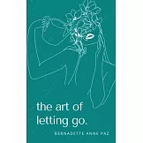 The art of letting go.