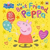 粉紅豬小妹20周年紀念故事書Peppa Pig: My Best Friend Peppa: 20th Anniversary Picture Book