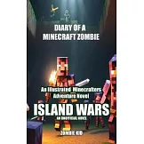 Diary of a Minecraft Zombie: Island Wars