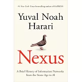 Nexus: A Brief History of Information Networks from the Stone Age to AI