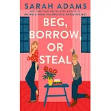 Beg, Borrow, or Steal