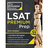 Princeton Review LSAT Premium Prep, 30th Edition: 2 Official LSAT Preptests + Real LSAT Drills + Review for the New Exam
