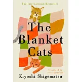 The Blanket Cats