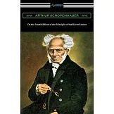 On the Fourfold Root of the Principle of Sufficient Reason