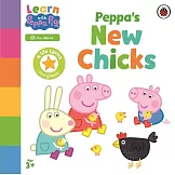 生命週期好好玩 硬頁書（ 跟粉紅豬小妹一起學）Learn with Peppa: Peppa’s New Chicks
