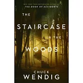 The Staircase in the Woods