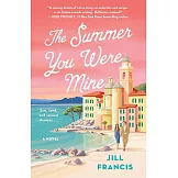 The Summer You Were Mine