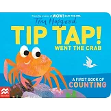 Tip Tap Went the Crab: A First Book of Counting (附QR code音檔)
