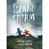 暴風雨冒險 Island Storm【國際大獎作者強力聯手】