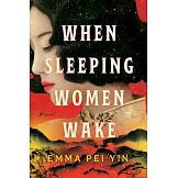 When Sleeping Women Wake