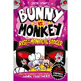 Bunny vs Monkey: Rise of the Maniacal Badger (Book 5)