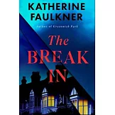 The Break-In