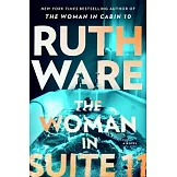 The Woman in Suite 11: A Novel
