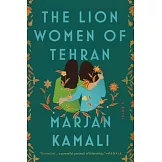 The Lion Women of Tehran