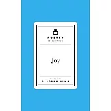 Poetry Prescription: Joy