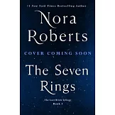 The Seven Rings: The Lost Bride Trilogy, Book 3