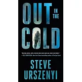 Out in the Cold: An Alex Martel Thriller