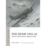 The Hump 1942-45: America’s First Massive Military Airlift