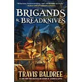 Brigands & Breadknives