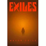 Exiles