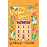 The Witching Moon Manor