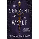 The Serpent and the Wolf