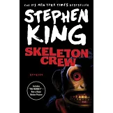 Skeleton Crew: Stories