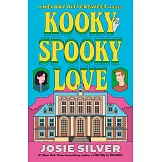 Kooky Spooky Love: A Melody Bittersweet Novel