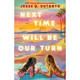 Next Time Will Be Our Turn