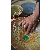 Developing Glazes: Low-Firing Reduction and Oxidation