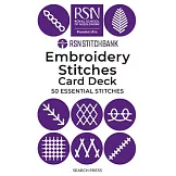Rsn Stitch Bank: The Embroidery Stitches Card Deck: 50 Essential Stitches