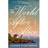 The World After Alice