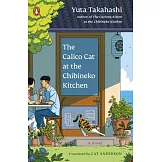 The Calico Cat at the Chibineko Kitchen