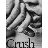 Crush: Twentieth Anniversary Edition Volume 99