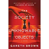 The Society of Unknowable Objects