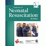 Textbook of Neonatal Resuscitation, 9th Ed