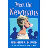 Meet the Newmans