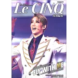 寶塚歌劇宙組Tokyo Garden Theater公演寫真專集：FLY WITH ME