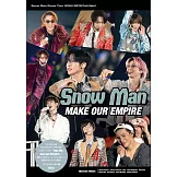 （新版）Snow Man寫真手冊：MAKE OUR EMPIRE