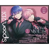 SPOON 2Di VOL.128：Break My Case＆銀魂3年Z班銀八老師雙特集（附資料夾＆海報）