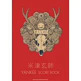 米津玄師音樂專輯團譜集：YANKEE