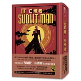 日煉者（邪惡奇幻天才大神超凡驚豔震撼全球祕密計畫，限量典藏豪華全彩精裝版，隨書附贈燙金藏書票「日照倖存的男人」）