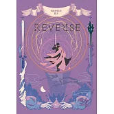 REVERSE．卷二（暢銷言情名家鏡水奇情魔幻力作） (電子書)