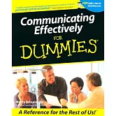 Communicating Effectively for Dummies