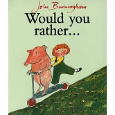 Would You Rather? (Red Fox Picture Books)
