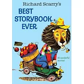 Richard Scarry’s Best Story Book Ever