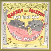 George and Martha One Fine Day
