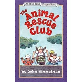 The Animal Rescue Club（I Can Read Level 4）
