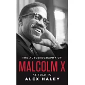 The Autobiography of Malcolm X
